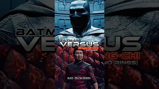 BATMAN VS SHANG-CHI #marvel #mcu #shangchi #dc #dceu #batman #batfleck #shorts #ytshorts