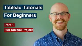 Full Beginner Project in Tableau | Tableau Tutorials for Beginners