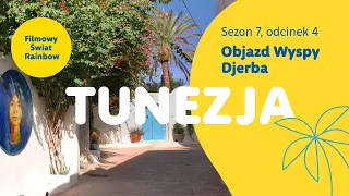 Tunezja - Objazd wyspy Djerba - Filmowy Świat Rainbow, sezon 7, odcinek 4