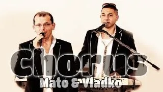 Chorus Mato & Vladko - Suki prajta