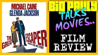 Big Pauly Talks Movies - The Great Escaper (2023) Movie Review + Production Video