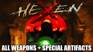 HEXEN: All Weapons and Special Artifacts