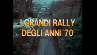 I grandi Rally degli anni '70