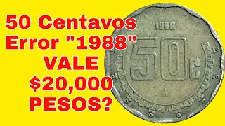 50 Centavos "Error 1988" VALE $20,000 PESOS? / Monedas de México / Monedas Mexicanas