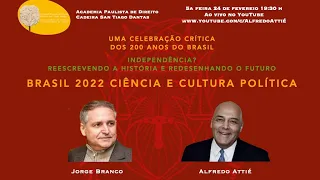 Alfredo Attié Jorge Branco APD "Brasil 2022 Ciência e Cultura Política"