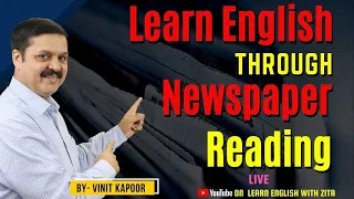 Learn Grammar & Vocab Through 'The Hindu Newspaper|The Hindu Newspaper Reading Session| Vinit Kapoor