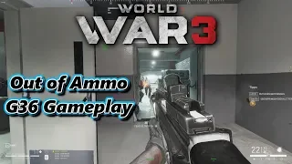World War 3 - Out of Ammo - G36 Gameplay TDM Berlin - Early Access