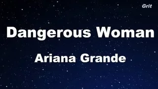 Dangerous Woman - Ariana Grande Karaoke 【With Guide Melody】Instrumental