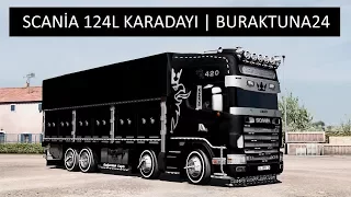 ETS2 | Scania 124L Karadayı v4.0 | Paylaşım !