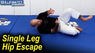 Single Leg Hip Escape by Xande Ribeiro