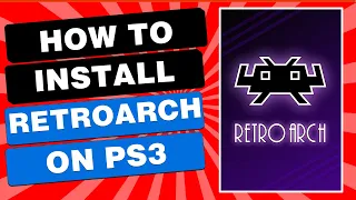 PS3 RetroArch Complete Installation Guide EASY and FAST