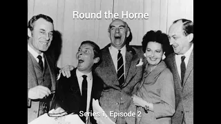 Round the Horne - Series 1, Episode 2