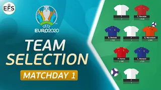 MATCHDAY 1: TEAM SELECTION | Euro 2020 Fantasy