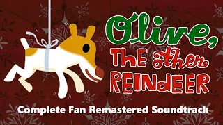 Olive, The Other Reindeer - Complete Fan Remastered Soundtrack
