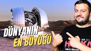 Dünyanın En Büyük Teleskobu  ELT Yakında Göreve Başlıyor