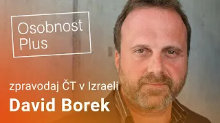 David Borek: Mám v sobě trochu možná až umělou shovívavost vůči pobožným a ortodoxním Izraelcům