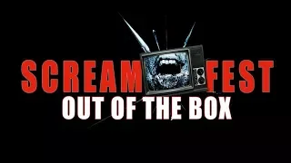 Screamfest What's In The Box?! Episode 1