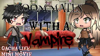 Roommates With A Vampire || Gacha Life Mini Movie || • GLMM •