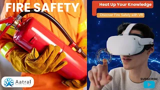 VR Fire Safety Training:" Ignite Your Knowledge, Extinguish the Risks" #VR #safetyfirstlife