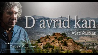 D avrid kan | PAROLES⎟Zedek Mouloud