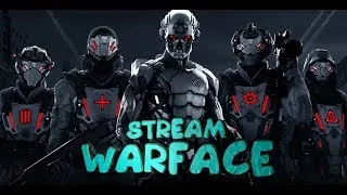 СТРИМ WARFACE|СЕРВЕР АЛЬФА|КАНАЛ 46