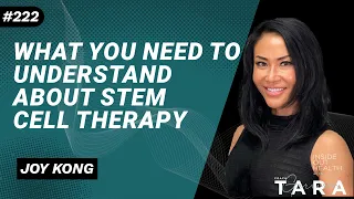 JOY KONG, MD What You Need to Understand about Stem Cell Therapy