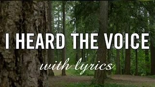 Hymns with Lyrics | "I Heard The Voice" | Brian Doerksen