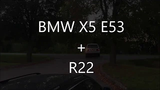 x5 e53 with R22 video  + photo