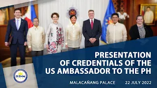 Presentation of Credentials of the Ambassador-Designate of the USA to the Philippines 7/22/2022