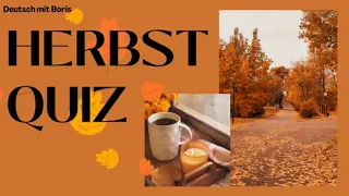 Herbst Quiz 🎃🍁☔🍄🐿️- Deutsch mit Boris 🇩🇪🦒