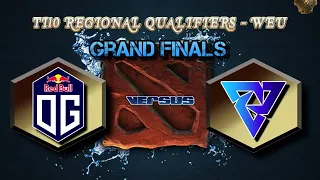 OG vs TUNDRA ESPORTS - BO5 - GRANDFINAL - TI 10 Regional Qualifiers / WEU - English Caster