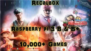 First Recalbox Raspberry Pi 3 B+ Gaming Image - 10,000+ Games