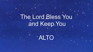 The Lord Bless You and Keep You - ALTO