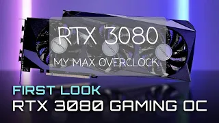 Gigabyte RTX 3080 - Max STABLE overclock 150 Core 500 Mem! Benchmarks/Gameplay! When will it crash?