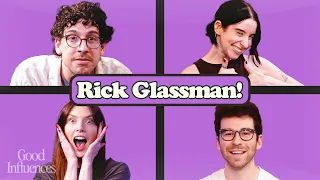 Matt has been replaced...with RICK GLASSMAN! | Good Influences Episode 97