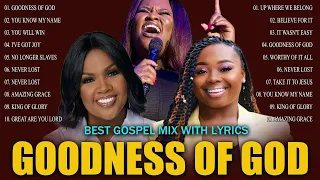 Powerful Worship Songs That Will Make You Cry 🙏🏽 Best Gospel Mix With Lyrics🎤Cece Winans,Tasha cobbs