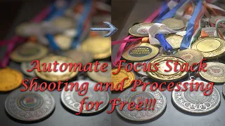 Automate Focus Stack Shooting and Process Macro Photography for Free