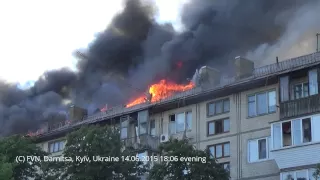 Witness View: Fire at Roof of 5-Floors House, Darnitsa, Kyiv Ukraine 14.06.2015