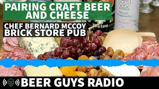 Craft beer and cheese pairing with Brick Store Pub's Bernard McCoy | Beer Guys Radio #166