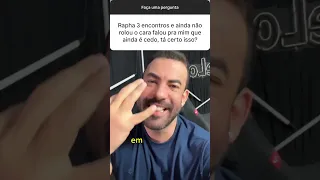 3 encontros e ainda não rolou nada TÁ CERTO? #comedia #humor