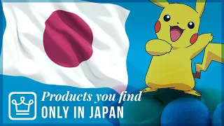 15 Products That Exist Only in Japan