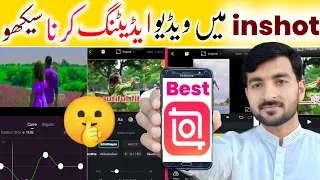 Inshot mein video kaise edit kare | inshot tutorial | inshot video editor | best video editing app