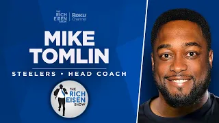 Steelers HC Mike Tomlin Talks Kenny Pickett, TJ Watt, Pickens & More w/ Rich Eisen | Full Interview