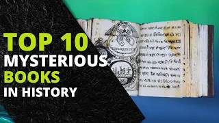 Top 10 Most Mysterious Books in History