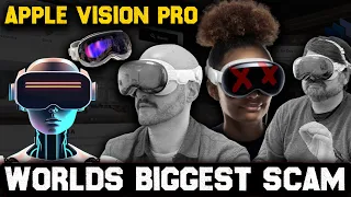 The Dark Side of Apple Vision Pro - Worlds Biggest Scam