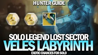 Solo Legend Lost Sector Veles Labyrinth (Hunter Guide & Athrys's Embrace Drop) [Destiny 2]