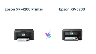 Epson XP-4200 vs XP-5200: Which is the better printer?