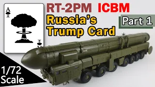 Russian RT-2PM Topol (SS-25 Sickle) ICBM 1/72 scale model (Part 1)