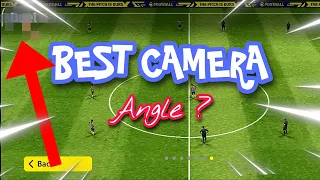 Top 3 best camera angle in efootball mobile 2022 #efootball