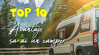 Top 10 avantaje să ai un camper  | Motive pentru care merită să călătorești cu autorulota